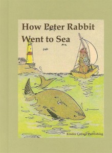 How Peter Rabbit Went To Sea book cover