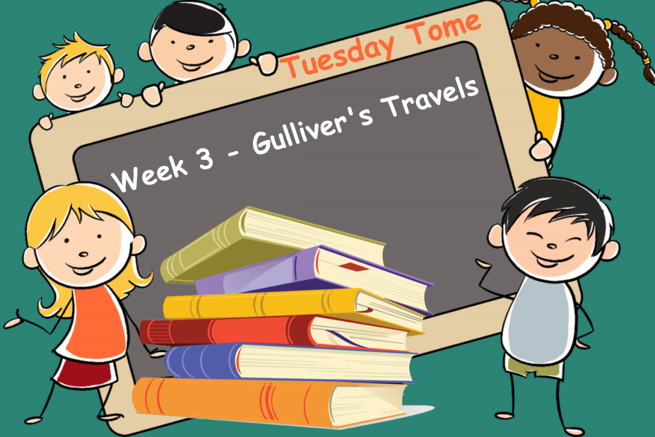 Tuesday Tome - Gulliver's Travels