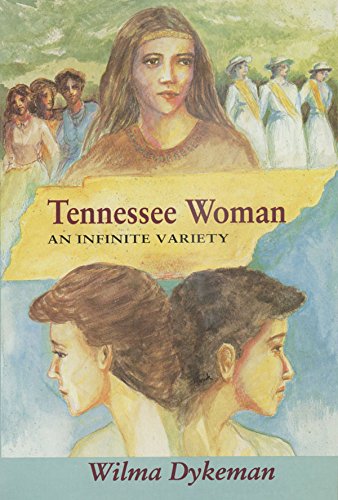 Tennessee Woman, An Infinite Variety